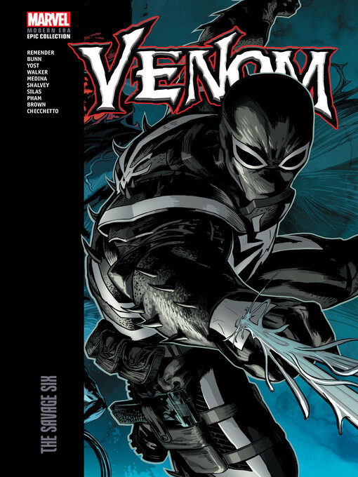 Title details for Venom (2011) - Modern Era Epic Collection: The Savage Six by Rick Remender - Available